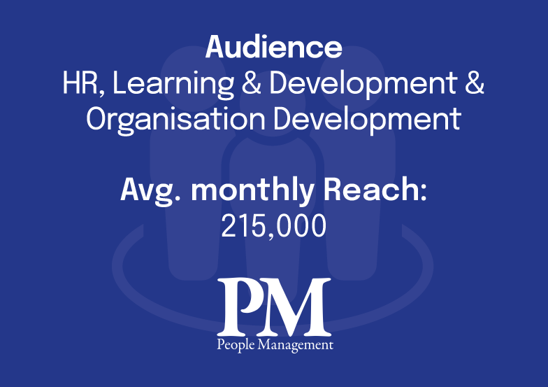 Audience: HR, Learning & Development & Organisation Development 

Avg. monthly reach: 215,000

People Management 